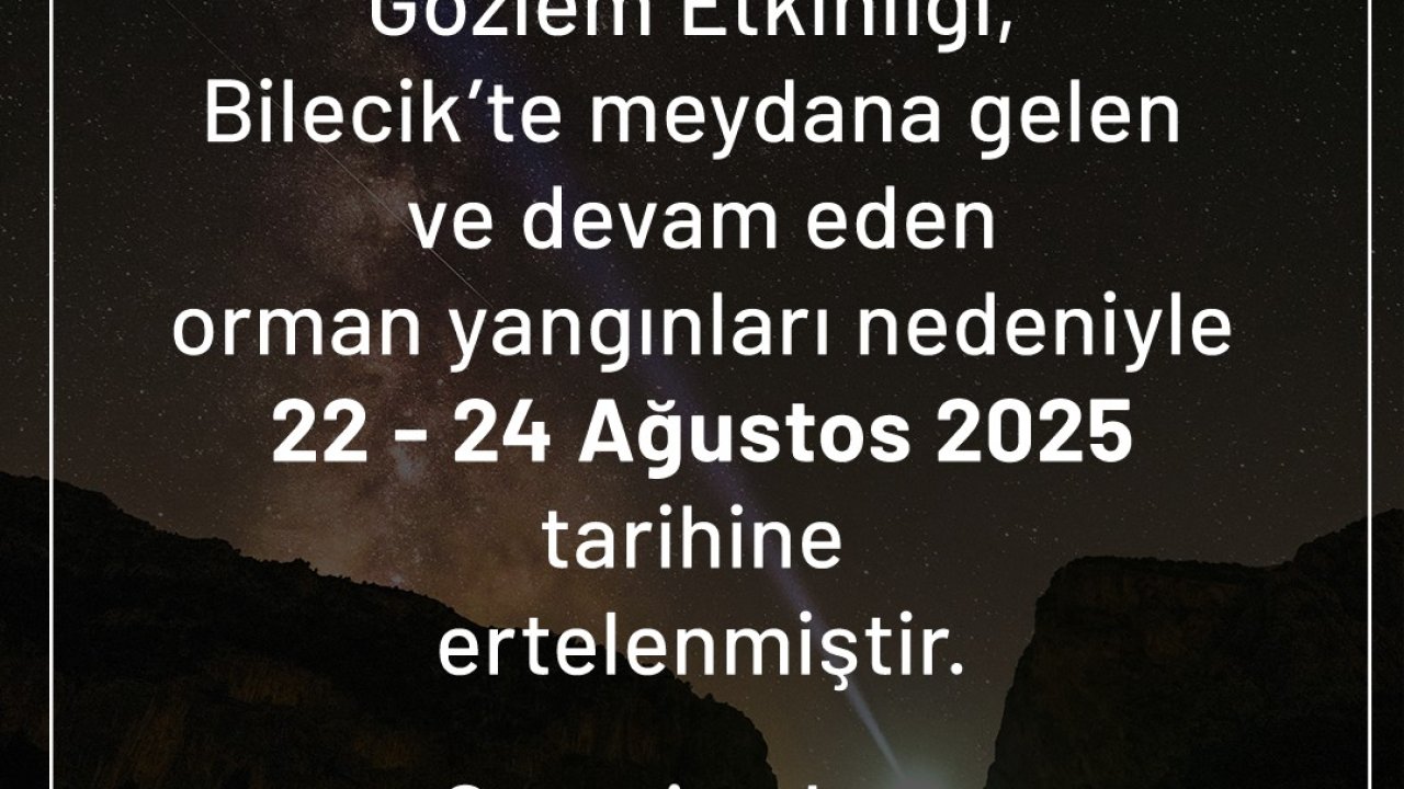 Harmankaya Kanyonu Karanlık Gökyüzü Gözlem etkinliği ertelendi