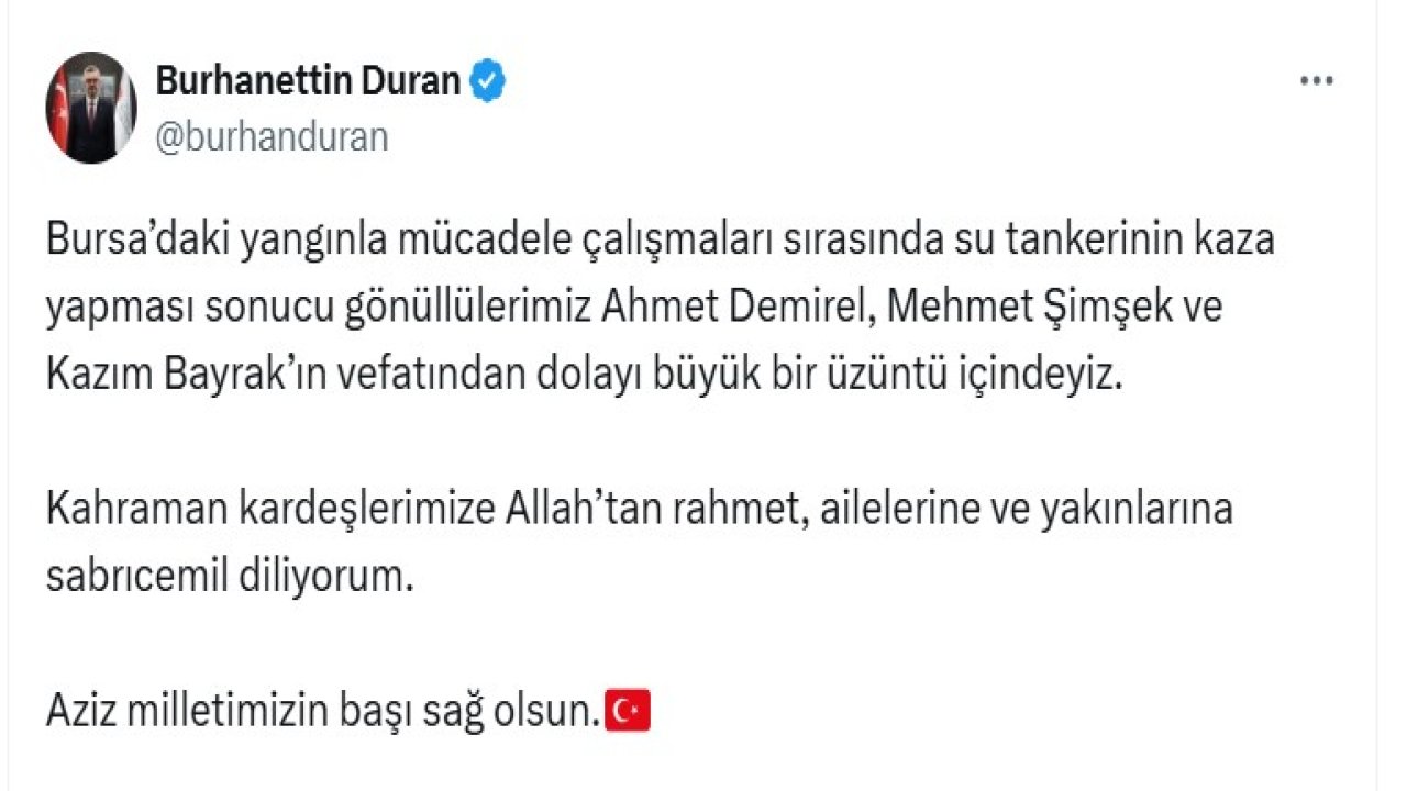 İletişim Başkanı Duran’dan orman gönüllüleri için başsağlığı mesajı