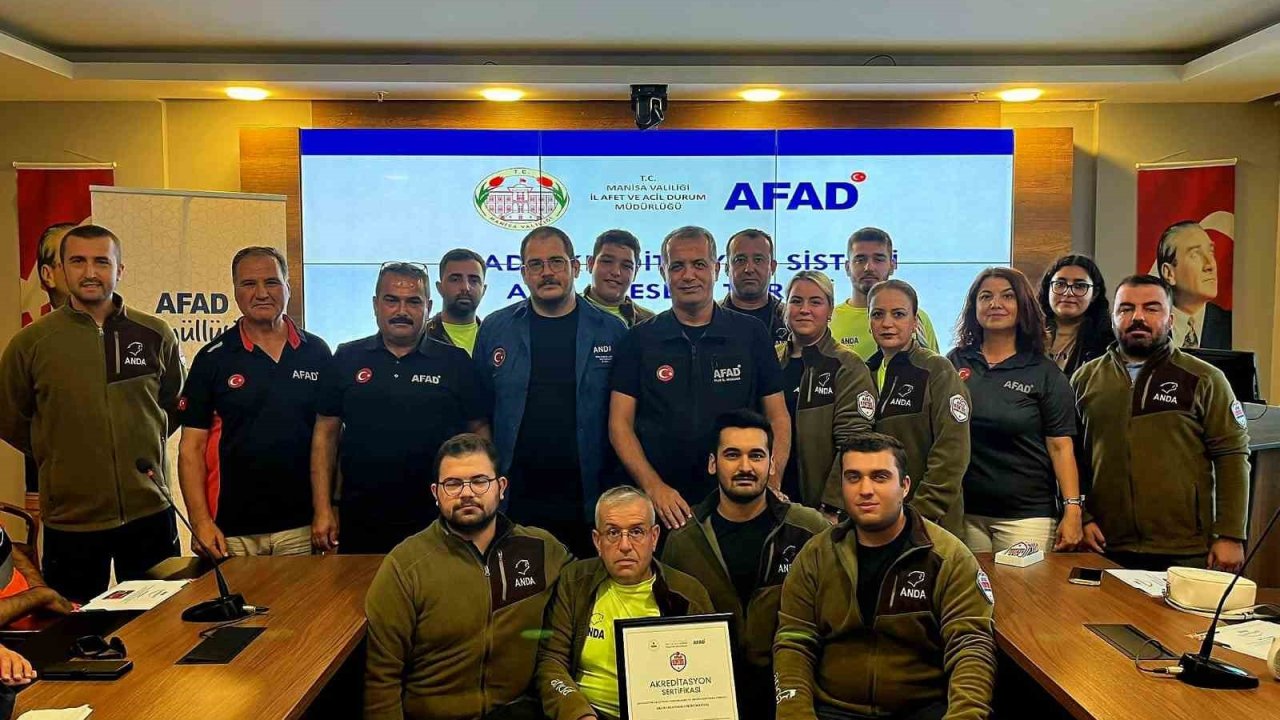 Manisa ANDA Arama Kurtarma Derneği akreditasyon belgesini aldı