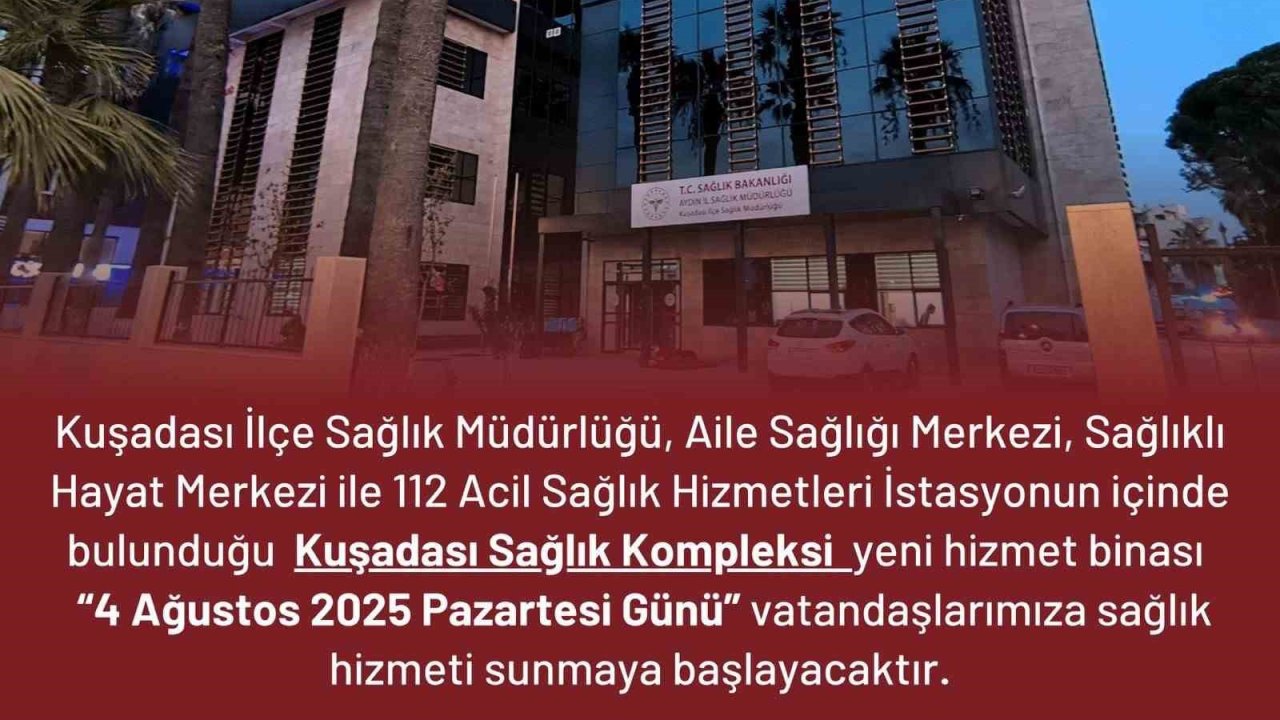 Kuşadası’nda yeni sağlık kompleksi hizmete giriyor