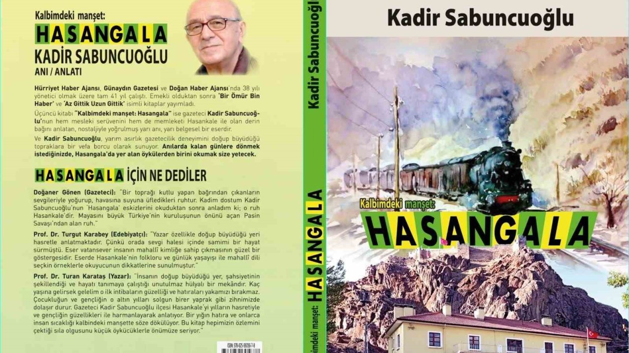 ’Kalbimdeki manşet: Hasangala’ kitabı baskıda