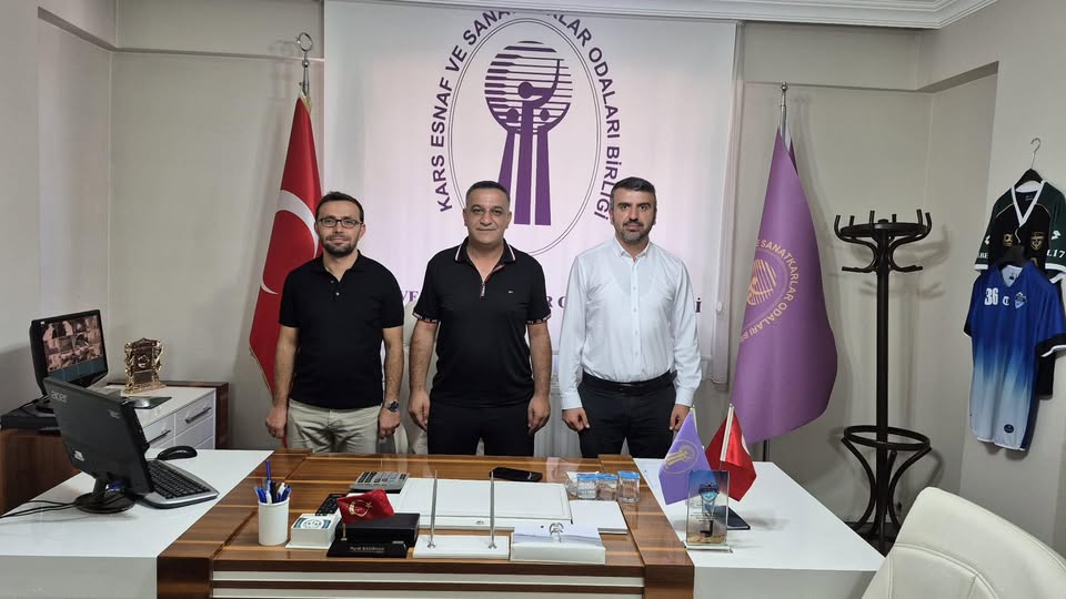 TKDK Yetkililerinden Kars Esnaf Odalar Birliği’ne Ziyaret