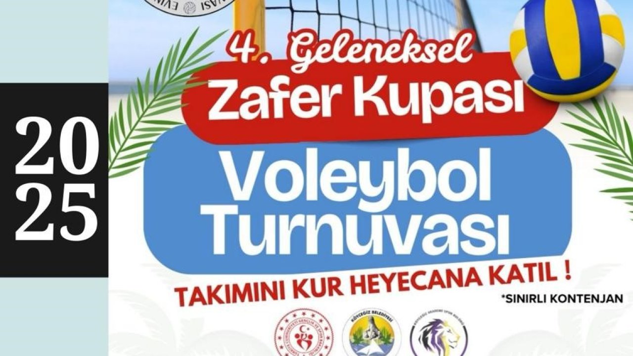 Köyceğiz’de 4. Geleneksel Zafer Kupası Plajda Voleybol Turnuvası yapılacak