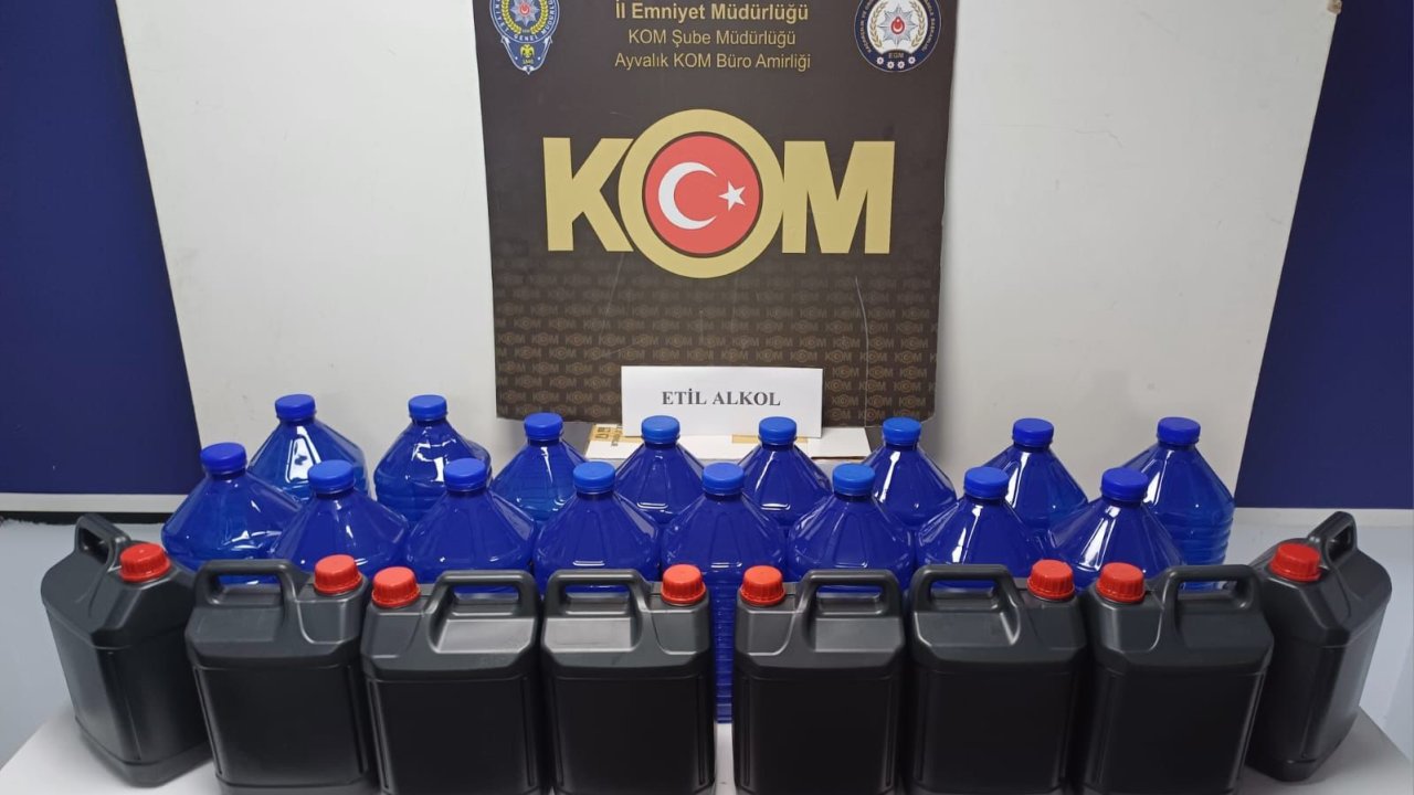 Ayvalık’ta 120 litre etil alkol ele geçirildi
