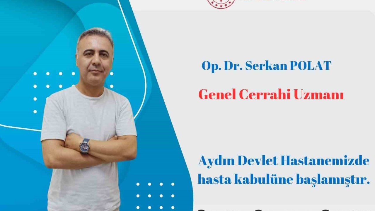 Aydın Devlet Hastanesi’nde yeni Genel Cerrah Polat göreve başladı