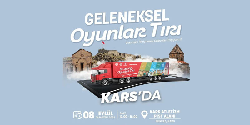Geleneksel Oyunlar Tırı Kars’ta Çocuklarla Buluşacak!