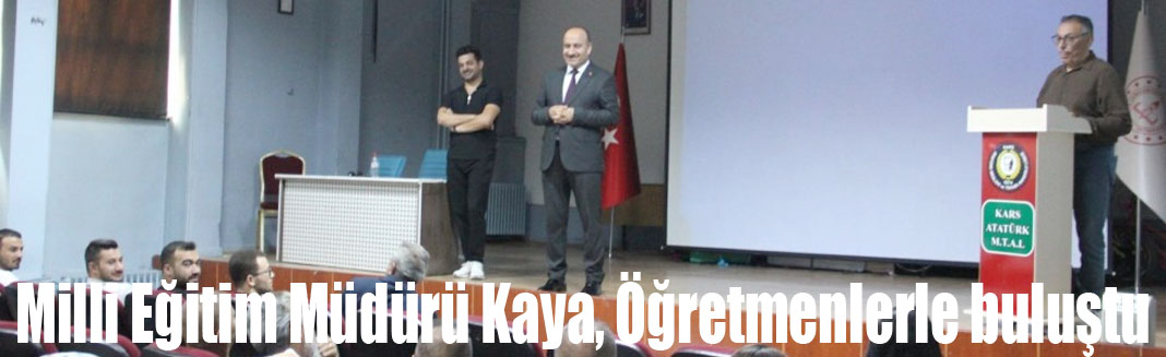 Milli Eğitim Müdürü Kaya, Beden Eğitimi Öğretmenleriyle buluştu