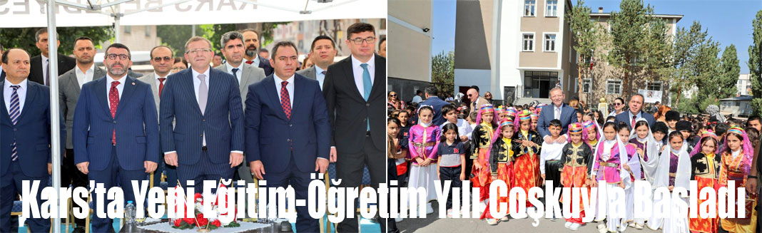Kars’ta Yeni Eğitim-Öğretim Yılı Coşkuyla Başladı