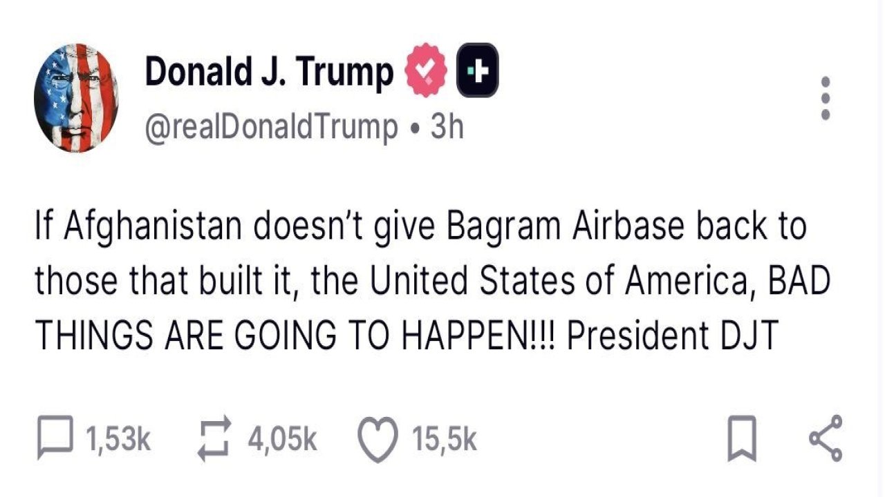 ABD Başkanı Trump’tan Afganistan’a tehdit: "Bagram Hava Üssü’nü bize geri vermezlerse kötü şeyler olacak"