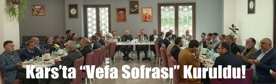 Kars'ta “Vefa Sofrası” Programı