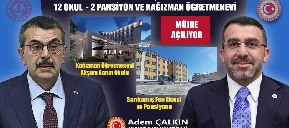 Kars’ta 12 Okul, 2 Pansiyon ve Kağızman Öğretmenevi Açılıyor