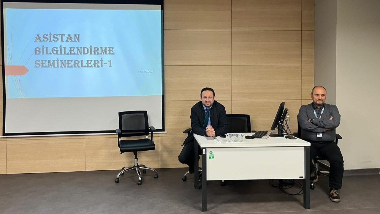 Asistan hekimlere hastane işleyişi ve sağlık mevzuatı hakkında kapsamlı bilgilendirme yapıldı