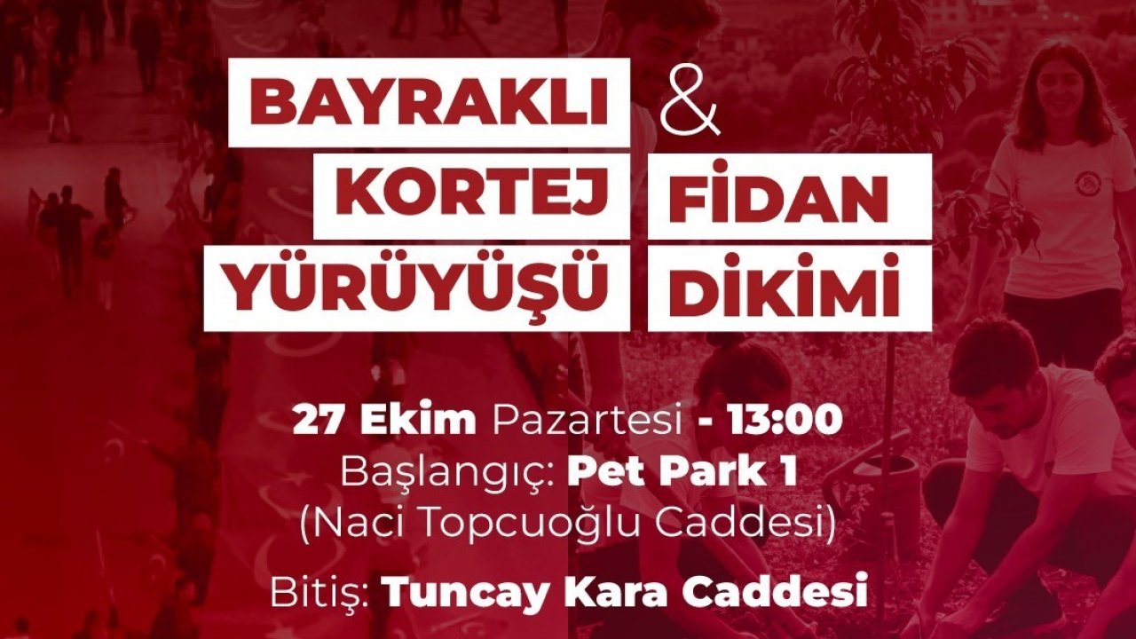Yılmaz’dan bayraklı kortej yürüyüşüne davet