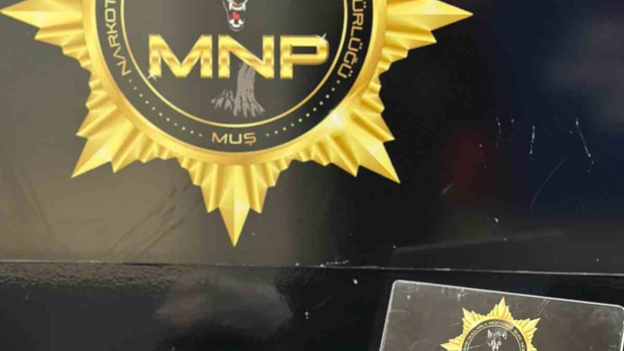 Muş’ta uyuşturucu operasyonu