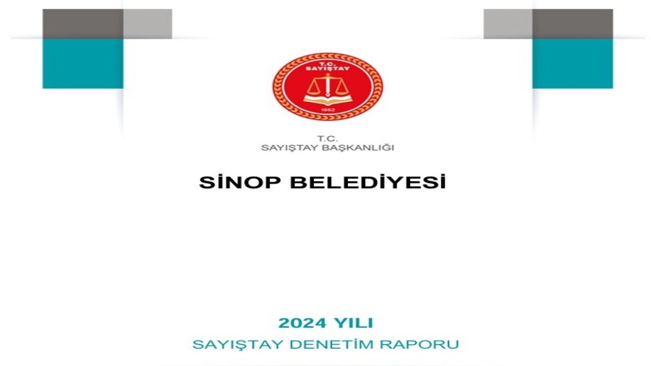 Sayıştay raporu: Sinop Belediyesi’nde usulsüzlük zinciri
