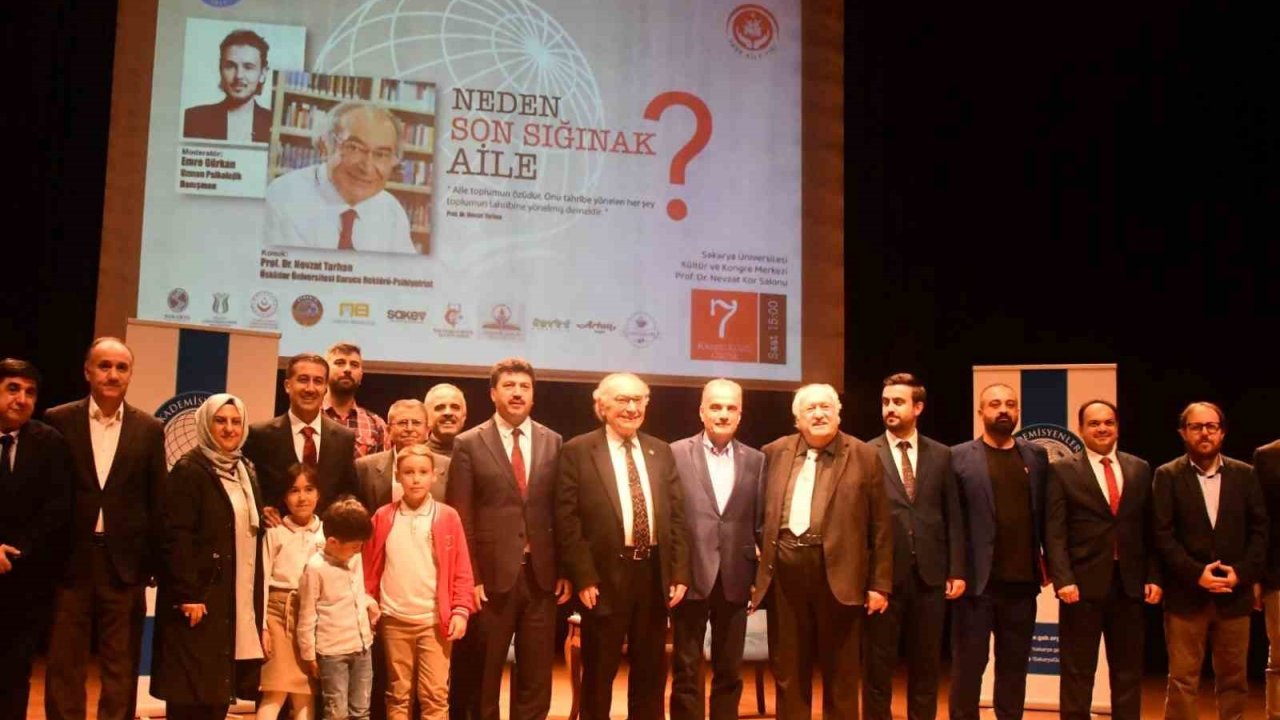 Prof. Dr. Nevzat Tarhan, SAÜ’de ailenin önemini vurguladı