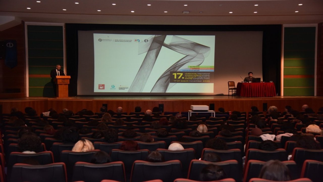 17. Uluslararası Anadolu Kaligrafi ve Tipografi Etkinliği" başladı