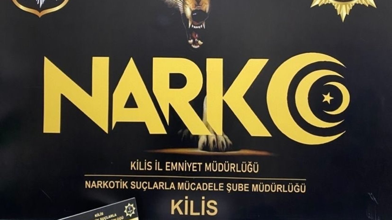 Kilis’te uyuşturucu operasyonu: 1 kişi tutuklandı