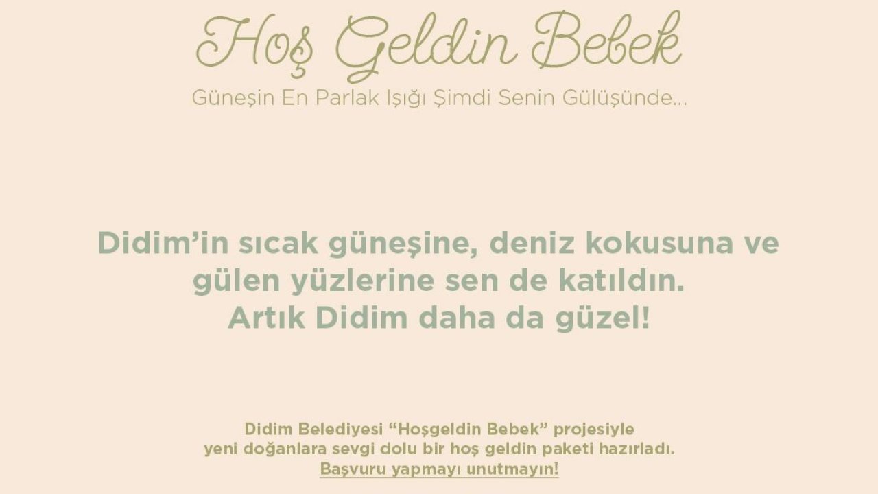 Didim’de ’Hoş Geldin Bebek’ projesi tüm hızıyla sürüyor