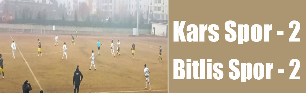 Kars 36 Spor 2 - Bitlis Spor 2