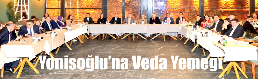 Kars idare mahkemesi başkanı yonisoğlu’na veda yemeği