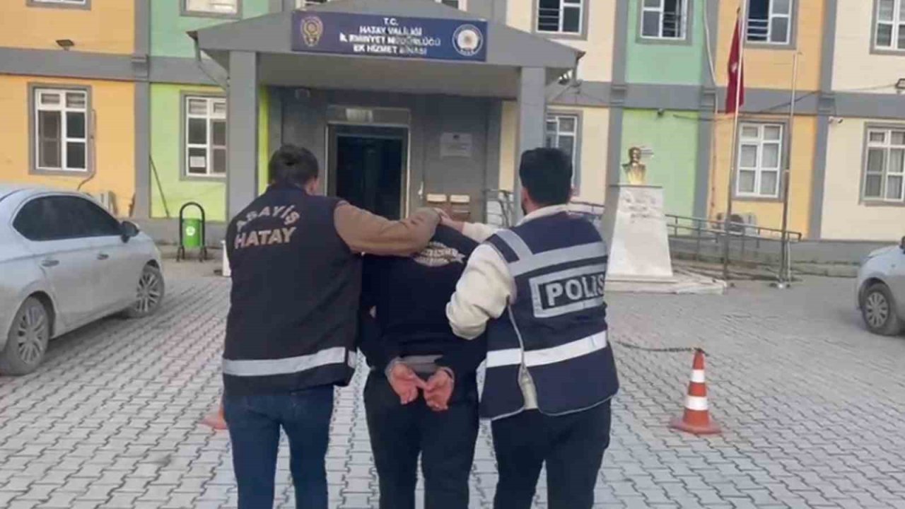 Antakya’da hapis cezası ile aranan 1 kişi tutuklandı
