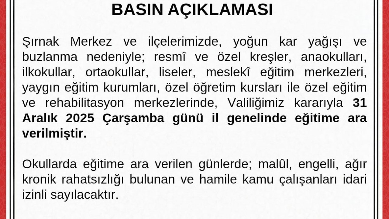 Şırnak’ta okullar çarşamba günü tatil edildi