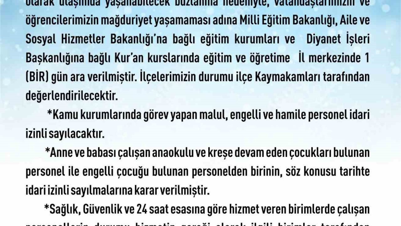 Elazığ’da eğitim-öğretime 1 gün ara verildi