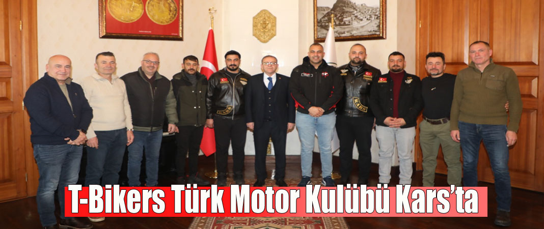 Kars Valisi Ziya Polat’tan Motor Kulüplerine Kabul