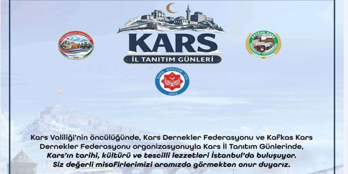 Kars İl Tanıtım Günleri İstanbul’da düzenlenecek
