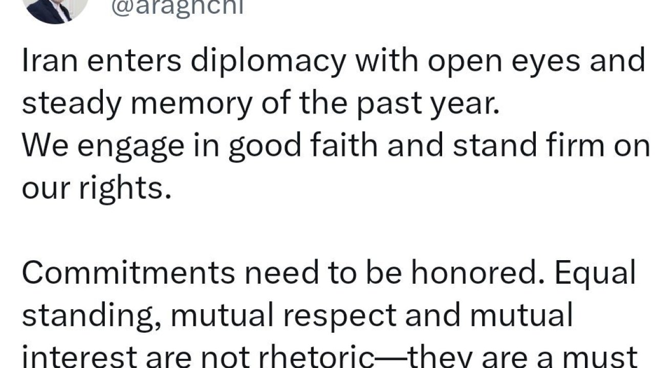 İran Dışişleri Bakanı Arakçi’den ABD’ye: "Eşitlik ve karşılıklı saygı söylemden ibaret değildir, zorunluluktur"