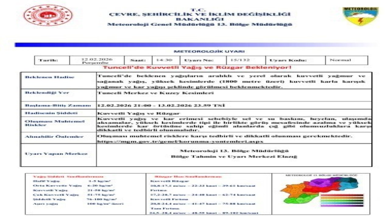 Meteorolojiden Tunceli’ye kuvvetli yağış ve rüzgar uyarısı