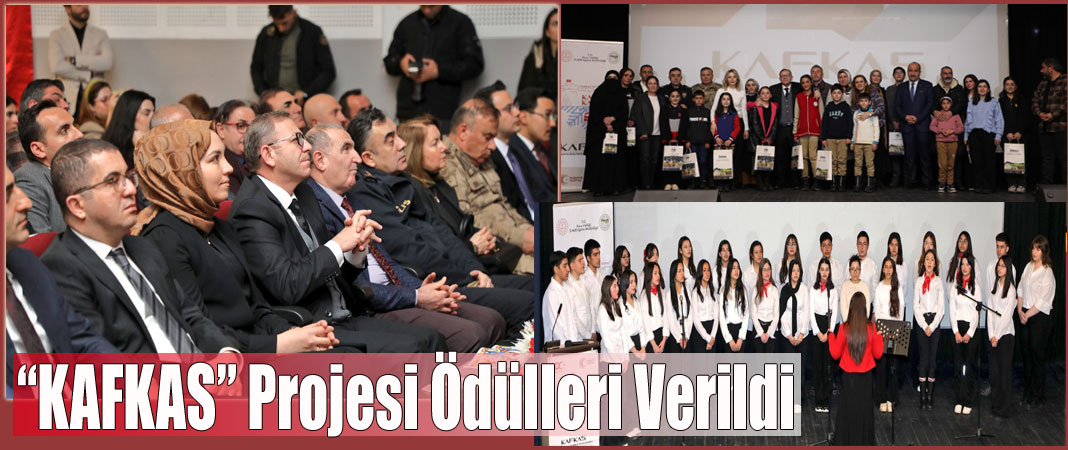 Kars’ta “KAFKAS” Projesi Kapsamında Ödül Töreni Düzenlendi