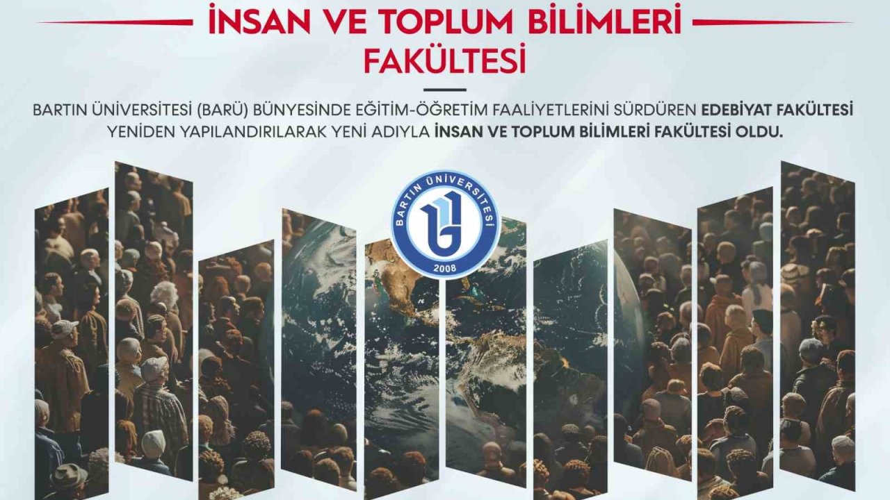 BARÜ Edebiyat Fakültesinin adı "İnsan ve Toplum Bilimleri Fakültesi" oldu