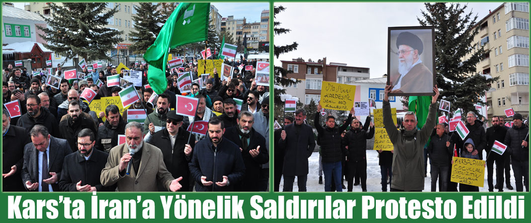Kars’ta İran’a yönelik saldırılar protesto edildi