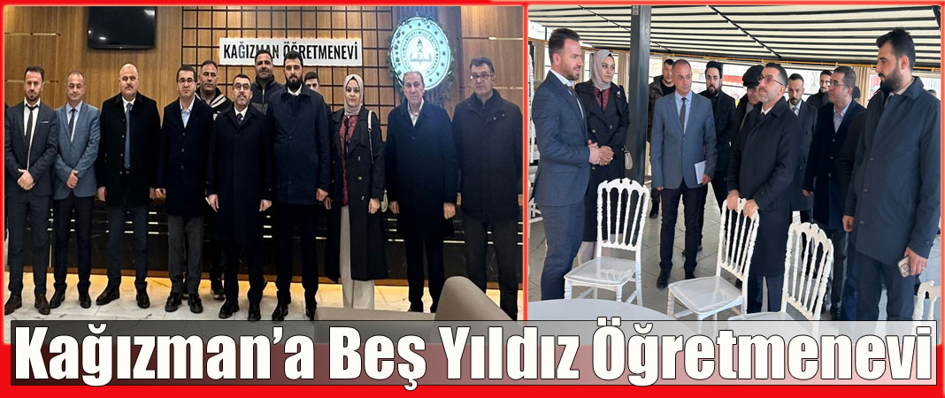 Kağızman’a Beş Yıldız Konforunda Öğretmenevi