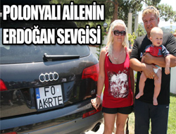 Polonyalı Ailenin Erdoğan Sevgisi