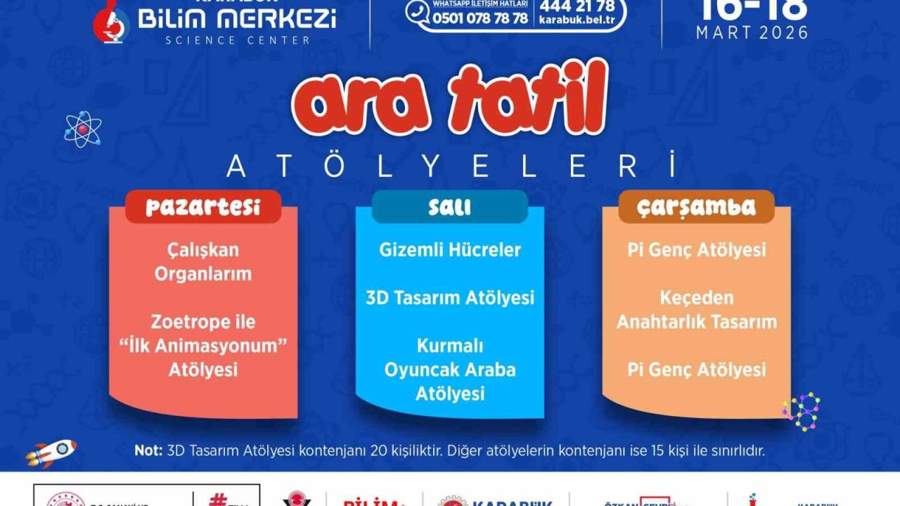 Karabük Bilim Merkezi ara tatilde atölye etkinlikleri düzenleyecek