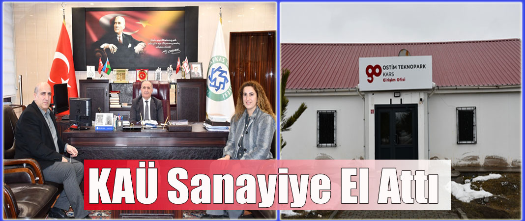 Kafkas Üniversitesi’nde Girişim Ofisi Kuruldu