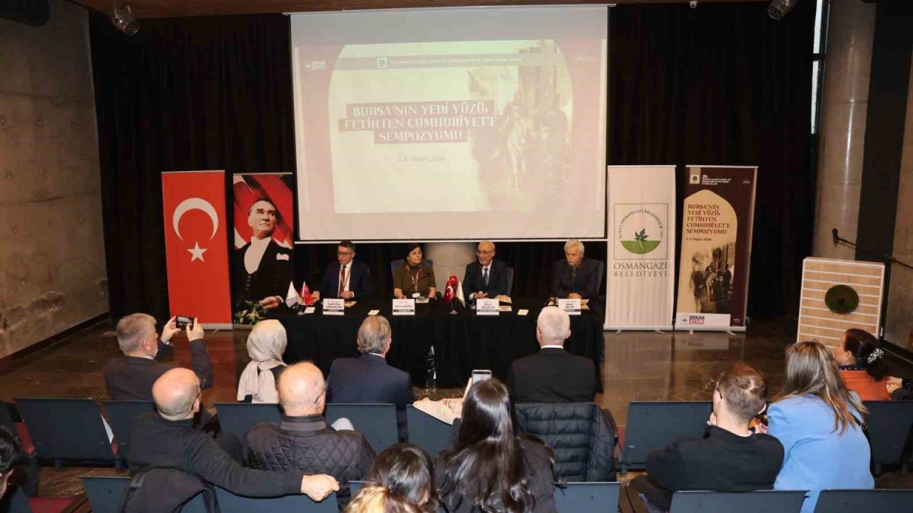 "Bursa’nın Yedi Yüzü" sempozyumu kentin tarihine ışık tuttu