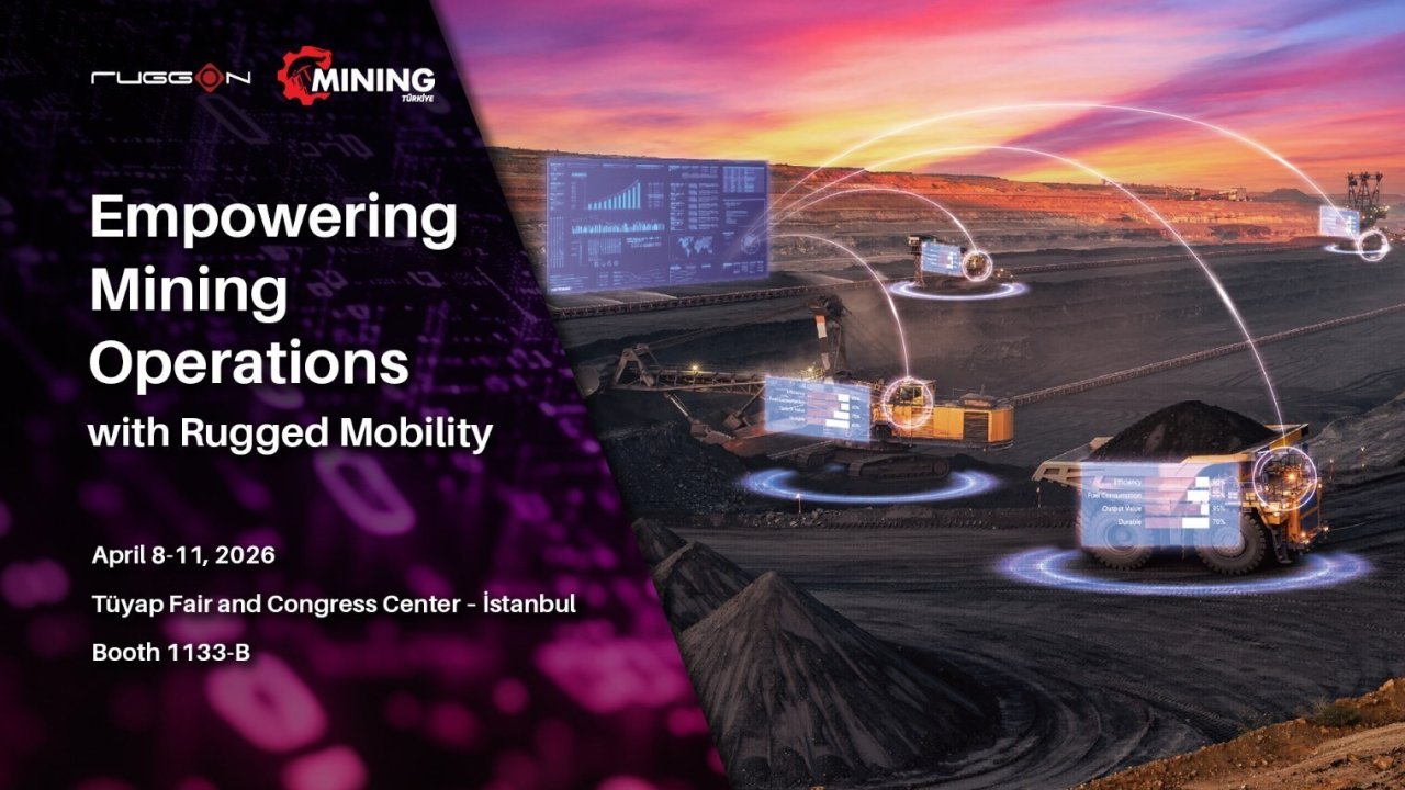 RuggON, Madencilik Türkiye 2026’da ürün ve çözümlerini sergileyecek