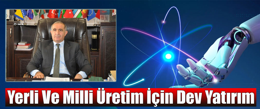 Kafkas Üniversitesi’nden Milli Teknoloji Atağı: 30 Milyon TL Destekli Atölye Kuruluyor