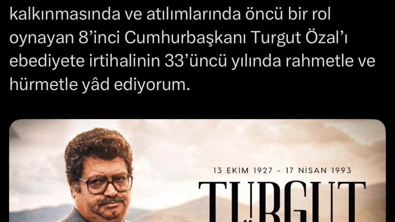 Cumhurbaşkanı Erdoğan, Turgut Özal’ı vefat yıl dönümünde andı
