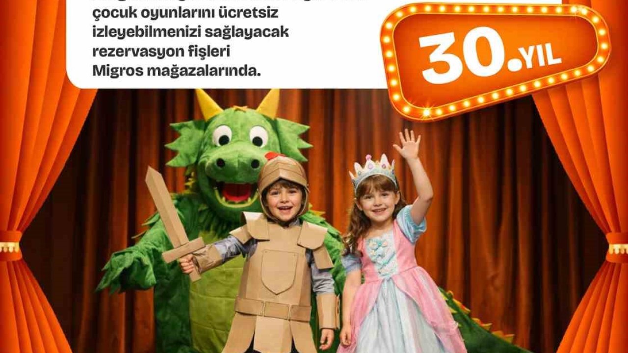 Migros’un geleneksel ‘23 Nisan Tiyatro Festivali’ 30’uncu kez gerçekleşecek
