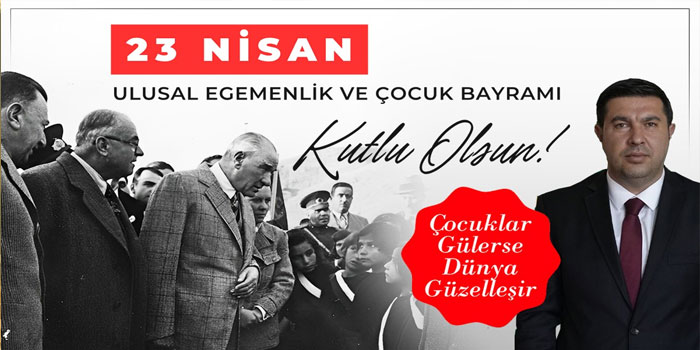 Kars TSO Başkanı Kadir Bozan’dan 23 Nisan Mesajı