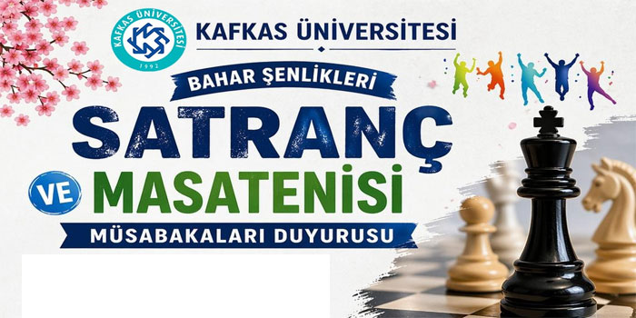 Kafkas Üniversitesi’nde Satranç ve Masa Tenisi Heyecanı Başlıyor