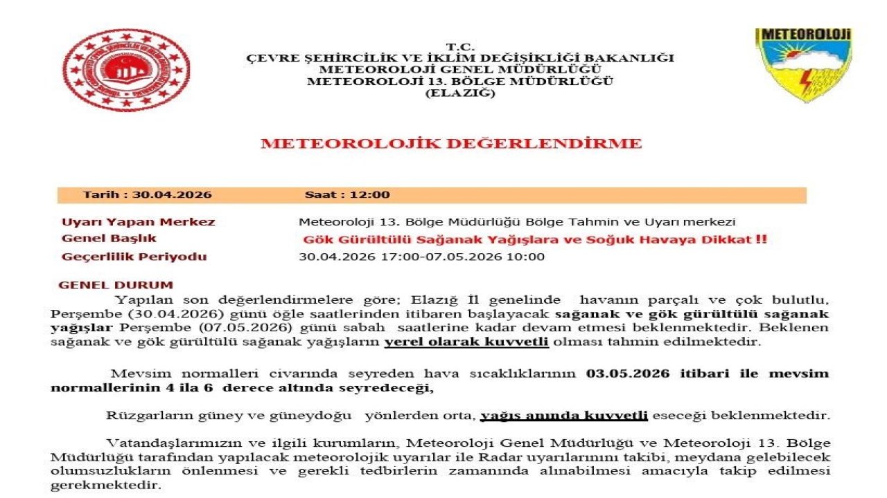 Elazığ için kuvvetli yağış uyarısı