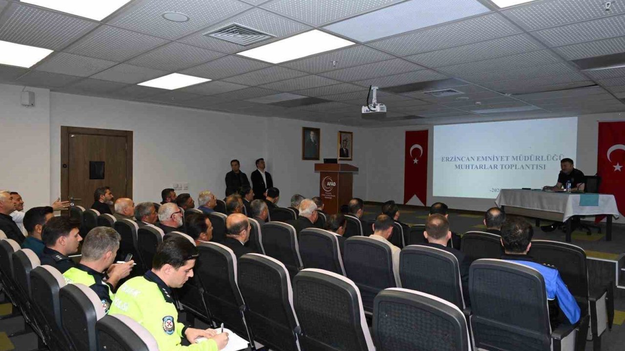 Erzincan’da muhtarlarla güvenlik toplantısı yapıldı