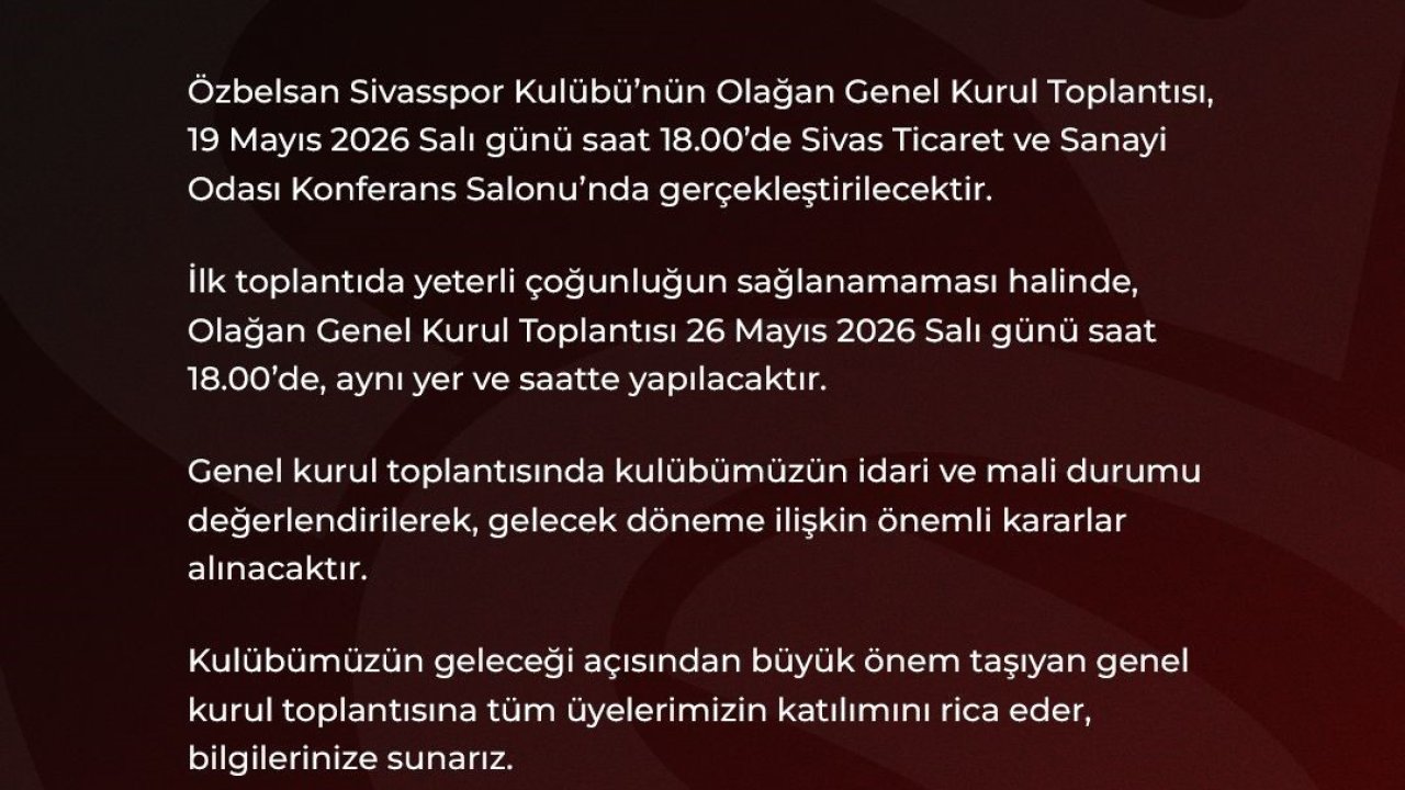 Sivasspor’da genel kurul kararı alındı