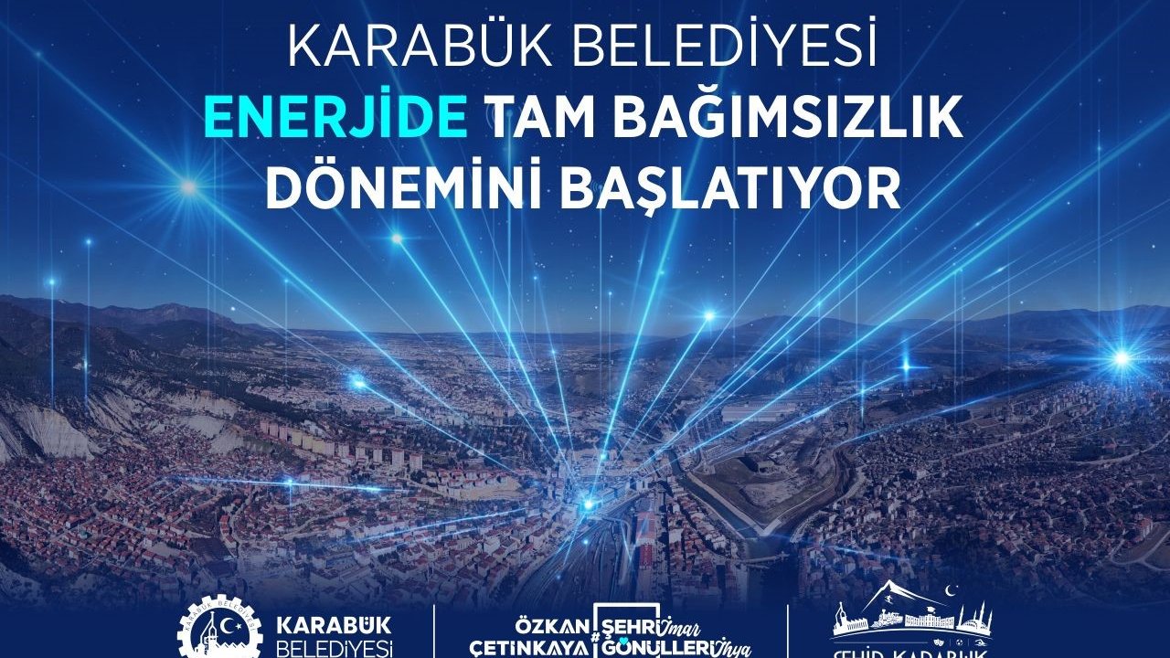 Karabük Belediyesi kendi enerjisini üretmeye hazırlanıyor